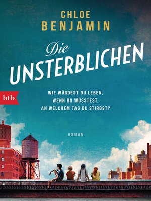 cover image of Die Unsterblichen